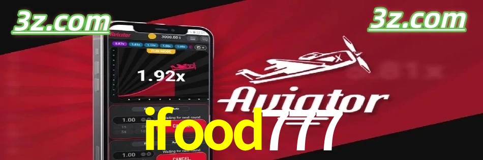 Vantagens do Aviator no ifood777